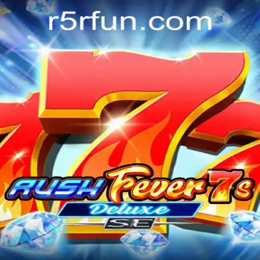 Descubra o Mundo de Aventuras de RushFever7sDeluxeSE no R5R.com